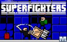 Superfighters