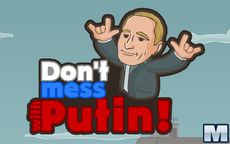 Don't Mess With Putin