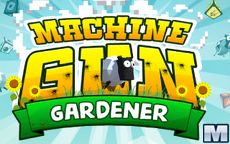 Machine Gun Gardener