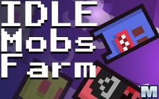 Idle Mobs Farm