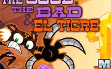 The Good, The Bad & El Tigre