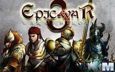 Epic War 3 - War Of Heroes